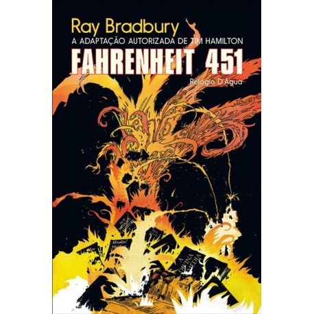 Fahrenheit 451 - A adaptação autorizada de Tim Hamilton